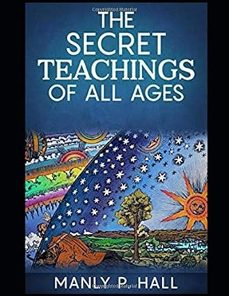 The Secret Teachings of All Ages Manly P.Hall (paperback)